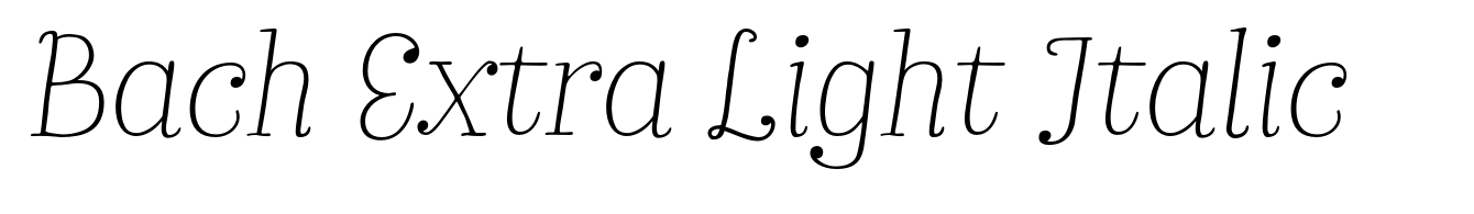 Bach Extra Light Italic
